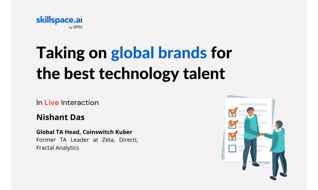 Banner Image for a blog on Hiring the best talent amidst competition from leading global technology companies.