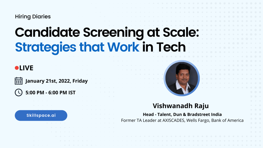 Banner for Hiring Diaries episode on Candidate Screening at Scale with Vishwanadh Raju